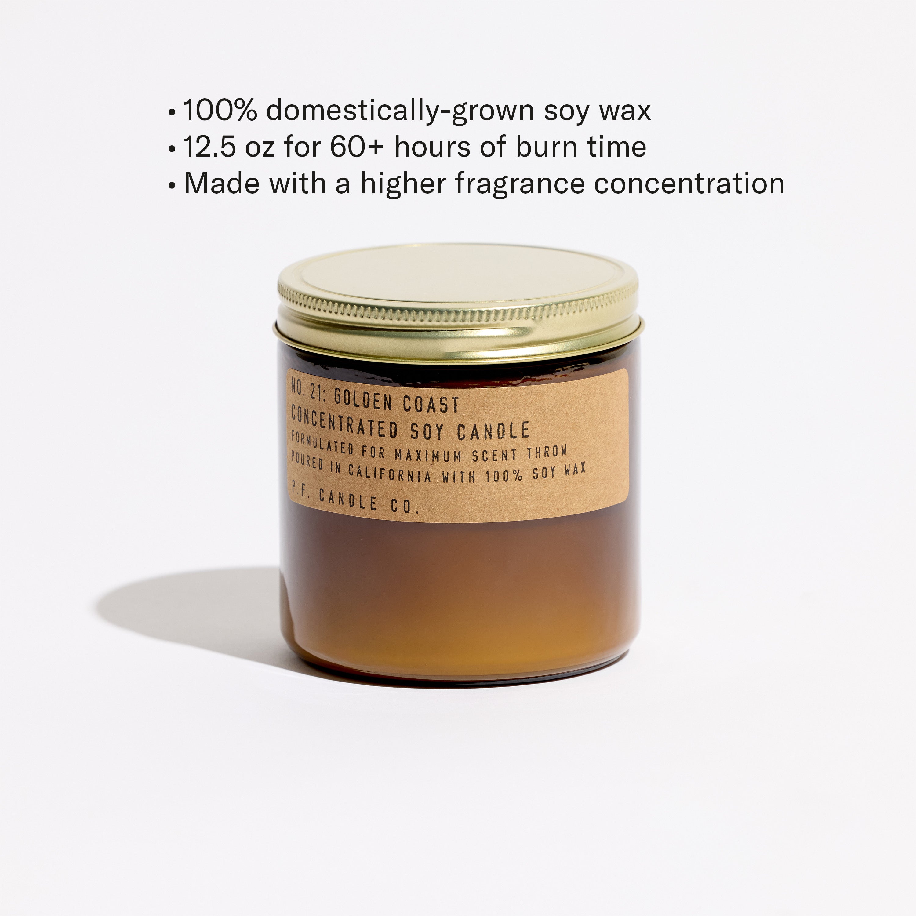 100% domestically-grown soy wax, 12.5 oz for 60+ hours of burn time, Made with a higher fragrance concentration 
